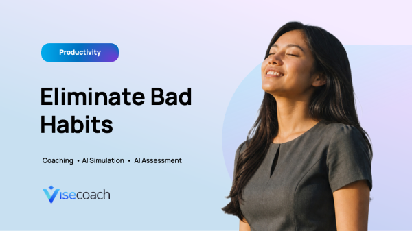 Program coaching Eliminate Bad Habits